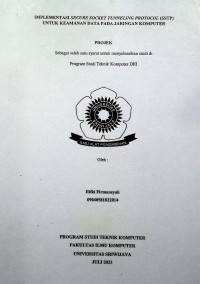 IMPLEMENTASI SECURE SOCKET TUNNELING PROTOCOL (SSTP) UNTUK KEAMANAN DATA PADA JARINGAN KOMPUTER.