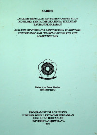 ANALISIS KEPUASAN KONSUMEN COFFEE SHOP KOPILOKA SERTA IMPLIKASINYA TERHADAP BAURAN PEMASARAN