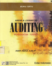 AUDITING PENDEKATAN TERPADU (ARENS & LOEBBECKE) Buku Satu Edisi Indonesia