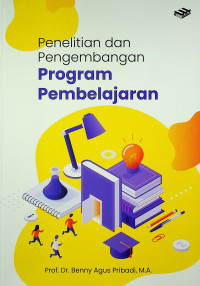 Penelitian dan Pengembangan Program Pembelajaran