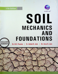 SOIL MECHANICS AND FOUNDATIONS, 17th Edition
