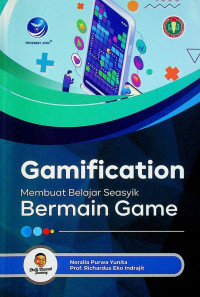 Gamification: Membuat Belajar Seasyik Bermain Game