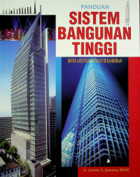 PANDUAN SISTEM BANGUNAN TINGGI: UNTUK ARSITEK DAN PRAKTISI BANGUNAN