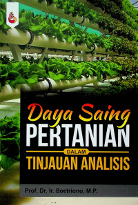 Daya Saing PERTANIAN DALAM TINJAUAN ANALISIS