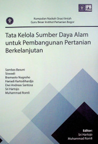 Tata Kelola Sumber Daya Alam untuk Pembangunan Pertanian Berkelanjutan