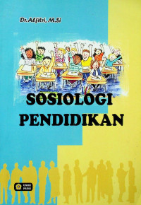 SOSIOLOGI PENDIDIKAN