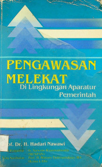 PENGAWASAN MELEKAT Di Lingkungan Aparatur Pemerintah