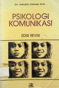 PSIKOLOGI KOMUNIKASI, EDISI REVISI