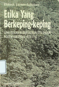 Etika Yang Berkeping-keping