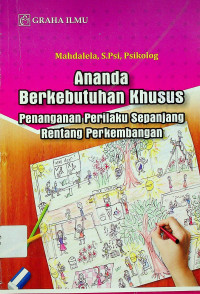 Ananda Berkebutuhan Khusus: Penanganan Perilaku Sepanjang Rentang Perkembangan