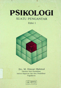 PSIKOLOGI: SUATU PENGANTAR, Edisi 1