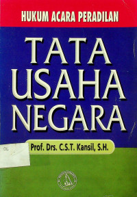 HUKUM ACARA PERADILAN: TATA USAHA NEGARA