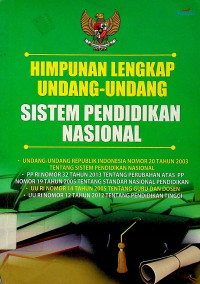 HIMPUNAN LENGKAP UNDANG-UNDANG SISTEM PENDIDIKAN NASIONAL