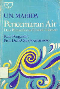 Pencemaran Air Dan Pemanfaatan Limbah Industri