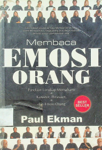 Membaca EMOSI ORANG: Panduan Lengkap Memahami Karakter, Perasaan, dan Emosi Orang