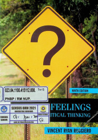 Beyond Feelings: A Guide to Critical Thinking, NINTH EDITION