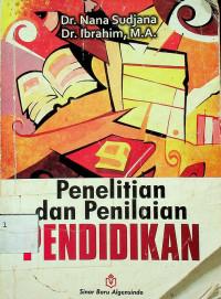 Penelitian dan Penilaian PENDIDIKAN