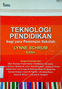 TEKNOLOGI PENDIDIKAN: bagi para Pemimpin Sekolah