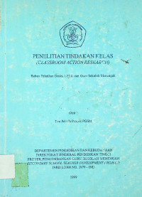 PENELITIAN TINDAKAN KELAS (CLASSROOM ACTION RESEARCH)