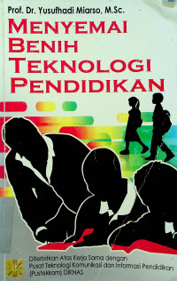 MENYEMAI BENIH TEKNOLOGI PENDIDIKAN