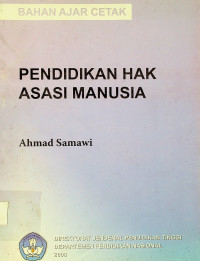 PENDIDIKAN HAK ASASI MANUSIA: BAHAN AJAR CETAK