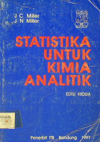 STATISTIKA UNTUK KIMIA ANALITIK, EDISI KEDUA