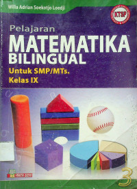 Pelajaran MATEMATIKA BILINGUAL Untuk SMP/MTs. Kelas IX, Jilid 3