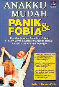 ANAKKU MUDAH PANIK & FOBIA