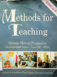 Methods for Teaching: Metode-Metode Pengajaran Meningkatkan belajar siswa TK-SMA, Edisi ke-8