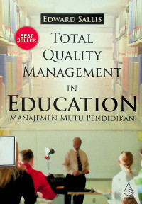 Image of TOTAL QUALITY MANAGEMENT IN EDUCATION = MANAJEMEN MUTU PENDIDIKAN