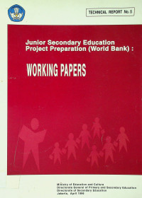 Junior Secondary Education Project Preparation (World Bank): WORKING PAPERS