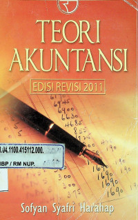 TEORI AKUNTANSI, EDISI REVISI 2011