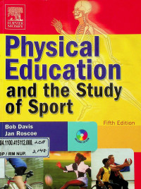 Physical Education and the Study of Sport, Fifth Edition