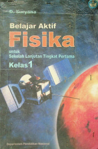 Belajar Aktif Fisika untuk Sekolah Lanjutan Tingkat Pertama Kelas 1