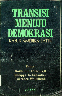 TRANSISI MENUJU DEMOKRASI: KASUS AMERIKA LATIN