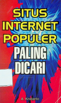 SITUS INTERNET POPULER PALING DICARI