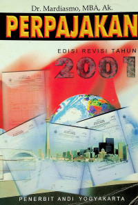 PERPAJAKAN: EDISIS REVISI TAHUN 2001