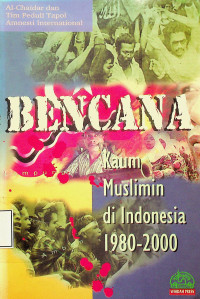 BENCANA: Kaum Muslimin di Indonesia 1980-2000