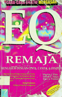 CARA-CARA EFEKTIF MENGASAH EQ REMAJA