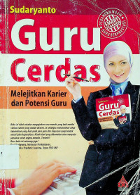 Guru Cerdas: Melejitkan Karier dan Potensi Guru