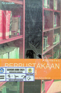 PERPUSTAKAAN SEKOLAH: Pendekatan Aspek Manajemen dan Tata Kerja