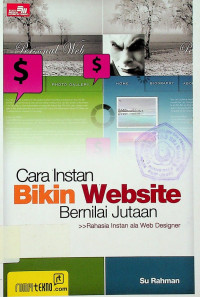 Cara Instan Bikin Website Bernilai Jutaan