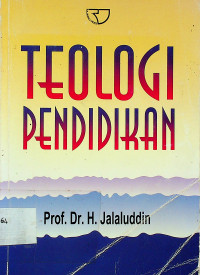 TEOLOGI PENDIDIKAN