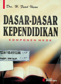 DASAR-DASAR KEPENDIDIKAN, KOMPONEN MKDK