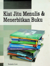 Kiat Jitu Menulis & Menerbitkan Buku