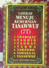 LANGKAH MENUJU KEMURNIAN TASAWWUF (7T)