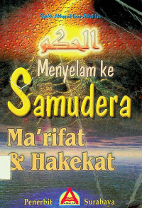 Menyelam ke Samudera Ma`rifat & Hakekat