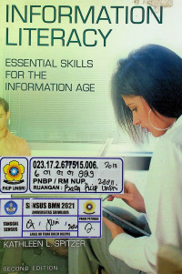 INFORMATION LITERACY: ESSENTIAL SKILLS FOR THE INFORMATION AGE, SECOND EDITION