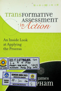 TRANSFORMATIVE Assessment in Action: An Inside Look at Applying the Process