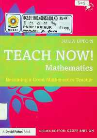 TEACH NOW!: Mathematics: Becoming a Great Marhemtics Teacher